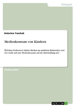 Medienkonsum von Kindern