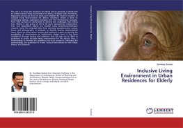 Inclusive Living Environment in Urban Residences for Elderly