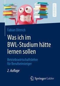 Was ich im BWL-Studium hätte lernen sollen