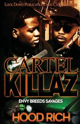 Cartel Killaz