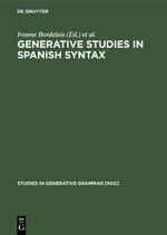 Generative Studies in Spanish syntax