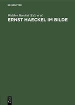 Ernst Haeckel im Bilde