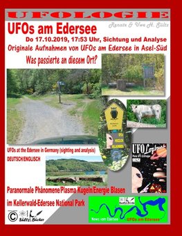 UFOs am Edersee (Do 17.10.2019, 17:50 Uhr, Sichtung und mit Analyse) - Paranormale Phänomene/Plasma Kugeln/Energie Blasen im Kellerwald-Edersee National Park