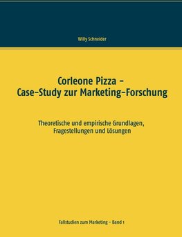 Corleone Pizza - Case-Study zur Marketing-Forschung