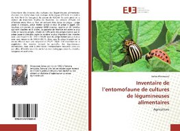 Inventaire de l'entomofaune de cultures de légumineuses alimentaires