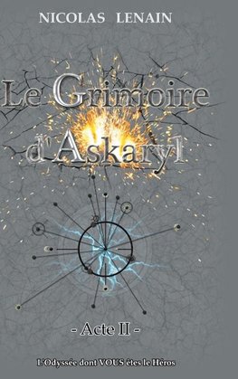 Le Grimoire d'Askaryl - Acte 2