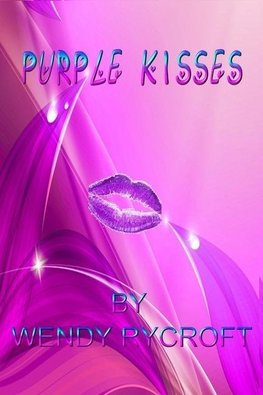 PURPLE KISSES