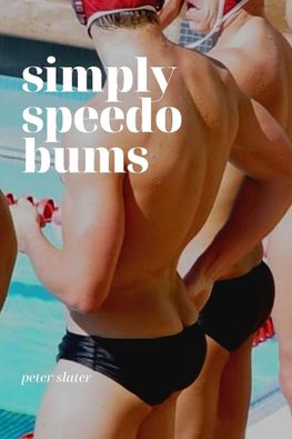 Simply Speedo Bums