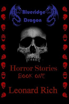 Blueridge Dragon Horror Stories Book One