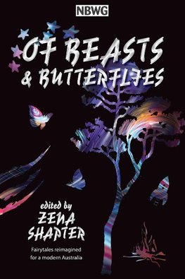 Of Beasts & Butterflies