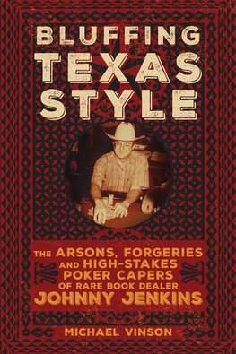 Bluffing Texas Style