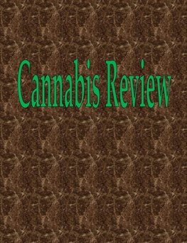 Cannabis Review