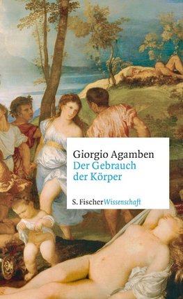 Der Gebrauch des Körpers