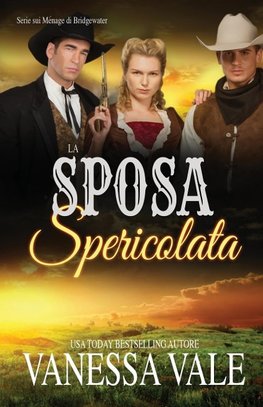 La Sposa Spericolata