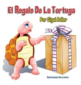 El Regalo De La Tortuga