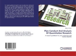 Plan Conduct And Analysis Of Quantitative Research