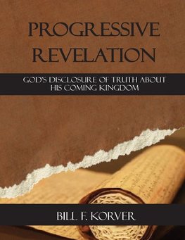 PROGRESSIVE REVELATION