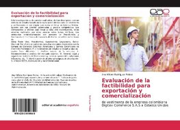 Evaluación de la factibilidad para exportación y comercialización