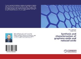 Synthesis and characterization of graphene oxide and reduced oxide