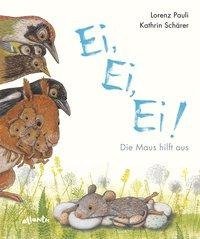 Ei, Ei, Ei! Die Maus hilft aus