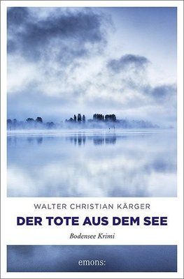 Der Tote aus dem See