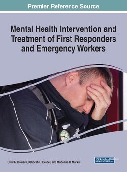 Mental Health Intervention and Treatment of First Responders and Emergency Workers