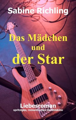 Das Mädchen und der Star