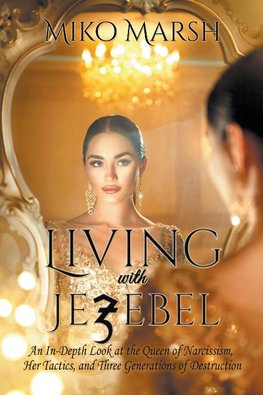 Living with Jezebel