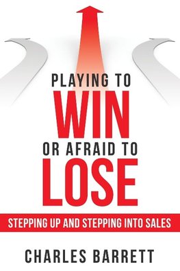 Playing to Win or Afraid to Lose