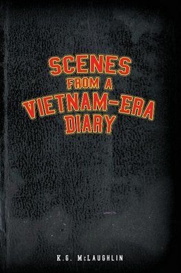 Scenes from a Vietnam-Era Diary