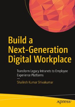 Build a Next-Generation Digital Workplace