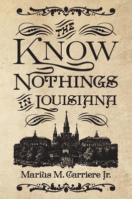 Know Nothings in Louisiana