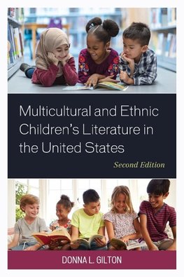 Multicultural and Ethnic Children's Literature in the United States, Second Edition