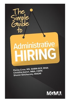 The Simple Guide to Administrative Hiring