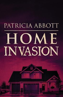 Home Invasion