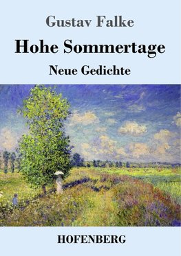 Hohe Sommertage