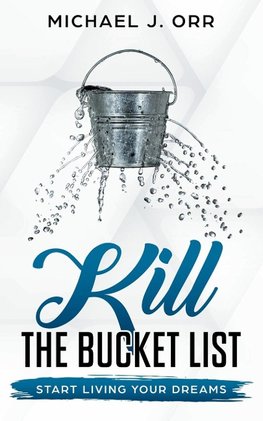 KILL the Bucket List