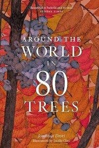 Around the World in 80 Trees