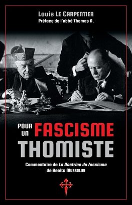 Pour un fascisme thomiste