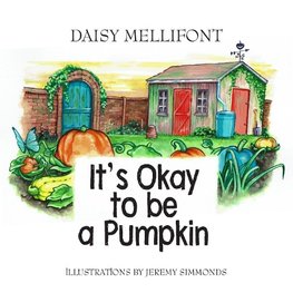 It's Okay To Be A Pumpkin