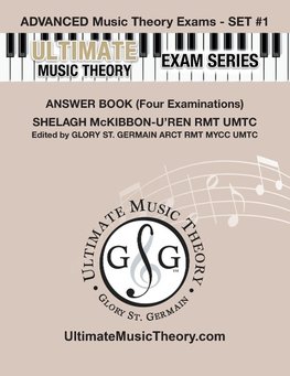 Advanced Music Theory Exams Set #1 Answer Book - Ultimate Music Theory Exam Series