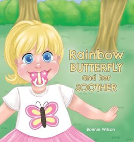 Rainbow Butterfly and Her Soother