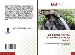 Exploitation des eaux souterraines par forage manuel