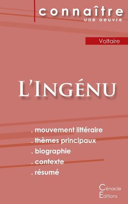 Fiche de lecture L'Ingénu de Voltaire (Analyse littéraire de référence et résumé complet)