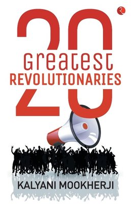 20 Greatest Revolutionaries