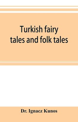 Turkish fairy tales and folk tales