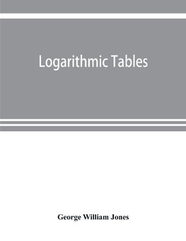 Logarithmic tables