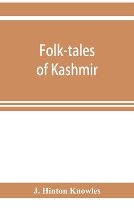 Folk-tales of Kashmir