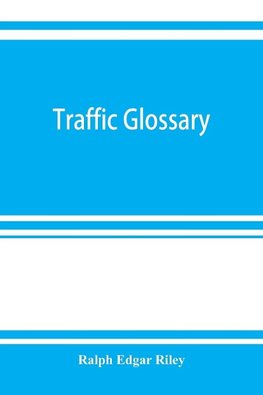 Traffic glossary