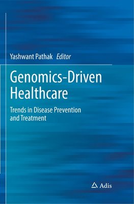 Genomics-Driven Healthcare